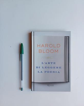 L'arte di leggere la poesia di Harold Bloom
