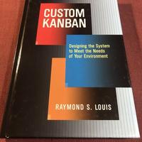 Custom Kanban. Raymond S. Louis