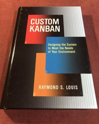 Custom Kanban. Raymond S. Louis