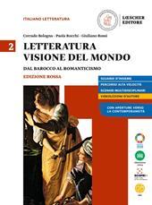 letteratura visione del mondo. Ediz. rossa 2