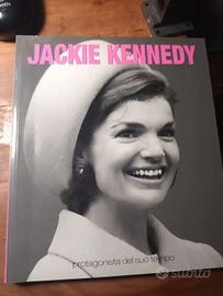 " Jackie Kennedy" - Protagonista del suo tempo.