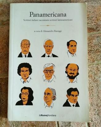 Panamericana Racconti su scrittori latinoamericani