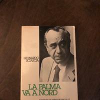Raro  libro la palma va a nord di L. Sciascia