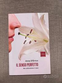 IL SENSO PERFETTO. MAI SOTTOVALUTARE IL NASO