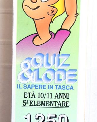 Quiz & Lode (10/11 anni, 5* elementare)