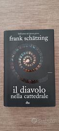 Il diavolo nella cattedrale - Frank Schätzing 