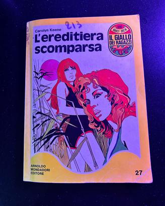 L’ereditiera scomparsa , Carolyn Keene