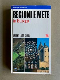 Regioni e Mete in Europa | Touring Club Italiano