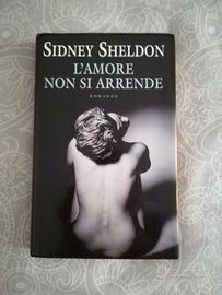 L'AMORE NON SI ARRENDE, Sidney Sheldon, 2001