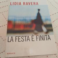 LA FESTA È FINITA - LIDIA RAVERA - MONDOLIBRI 2003