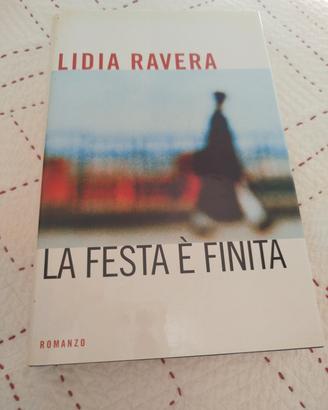 LA FESTA È FINITA - LIDIA RAVERA - MONDOLIBRI 2003
