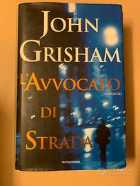 L'avvocato di strada Romanzo di John Grisham