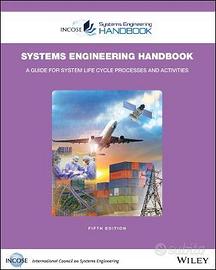 SYSTEM ENGINEERING HANDBOOK incose 5a Edizione