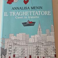 il traghettatore -annalisa menin - romanzo 