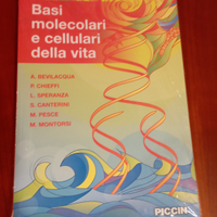 Basi molecolari e cellulari della vita