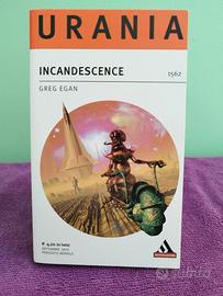 Libro collana Urania n. 1562 - Incandescence