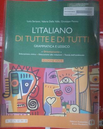 libro scuola " L'ITALIANO DI TUTTE E DI TUTTI"