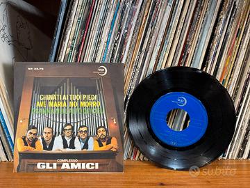 45 giri complesso gli amici chinati ai tuoi piedi