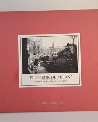 El coeur de Milan - Carte scoperte 2004 prima ediz
