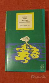 Mai un passo amico di Patrick White 