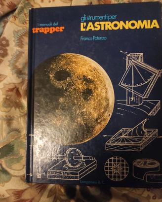 Franco Potenza gli strumenti per l' Astronomia