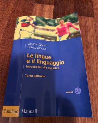 Le lingue e il linguaggio