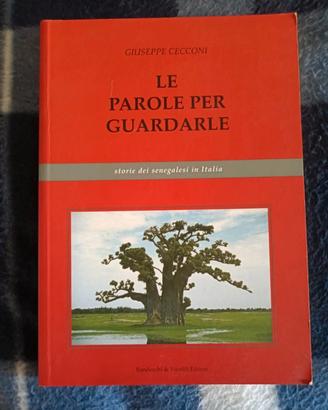 Le parole per guardarle, Giuseppe Cecconi
