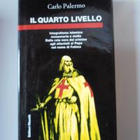 Il quarto livello + La Bestia - Carlo Palermo