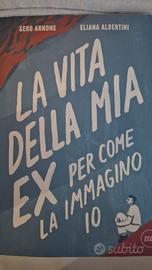 La vita della mia ex per come la immagino io