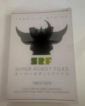 LIBRO SUPER ROBOT FILES 1963 1978