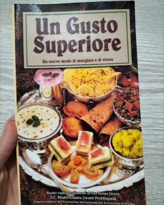 Libro Un gusto superiore - Bhaktivedanta Cucina