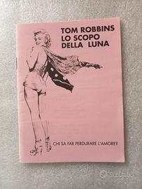 Tom Robbins - Lo scopo della luna (Millelire)