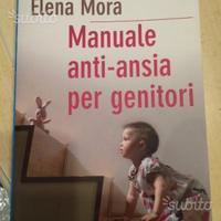Manuale anti-ansia per genitori