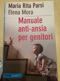 Manuale anti-ansia per genitori