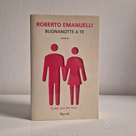 Libro Buonanotte A Te Roberto Emanuelli Rizzoli