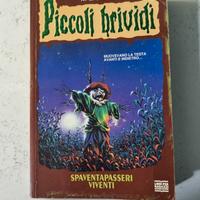 "Spaventapasseri viventi" N 20 Piccoli Brividi