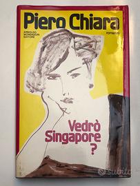 Vedrò Singapore? di Piero Chiara