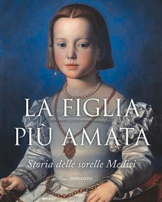 Libro "La figlia più amata" di Antonella Boralevi