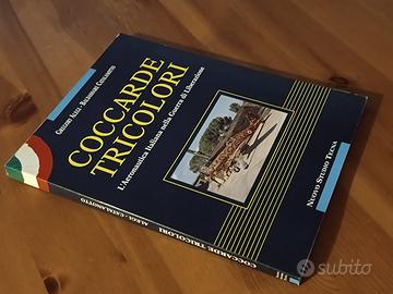 Coccarde tricolori – L’Aeronautica Italiana nella