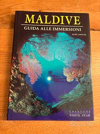 Maldive: guida alle immersioni edizione illustrata