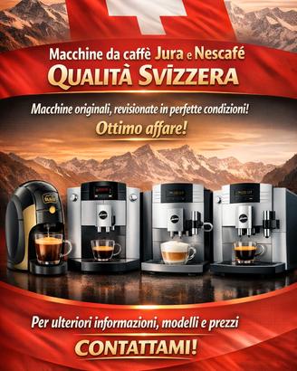 Macchine da caffè Jura e Nescafé–Qualità Svizzera
