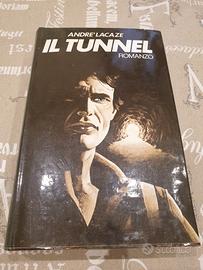 Il tunnel - A. Lacaze