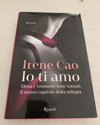Io ti amo, Irene Cao