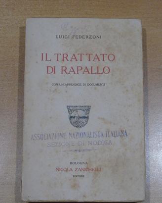 Libri antichi - Il Trattato di Rapallo (appendice