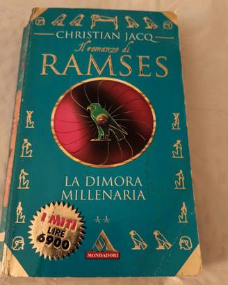 Il romanzo di Ramses - La dimora millenaria