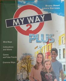 My Way 2 Plus - Giunti T.V.P.editori