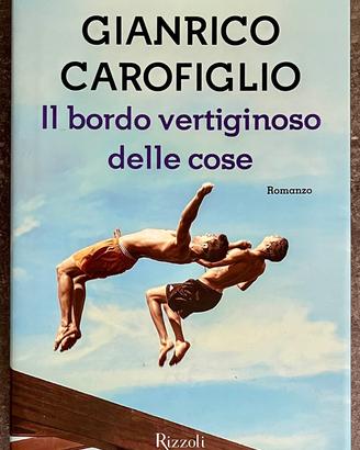 G. CAROFIGLIO - IL BORDO VERTIGINOSO DELLE COSE