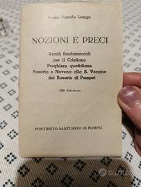 Nozioni e preci - Bartolo Longo- Santuario Pompei