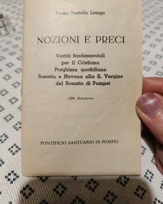 Nozioni e preci - Bartolo Longo- Santuario Pompei