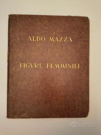Aldo Mazza - "Figure Femminili" (1932)